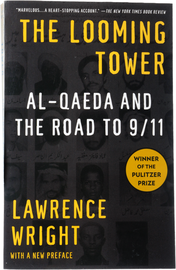 Book cover for The Looming​ Tower: Al-Qaeda and the Road to 9/11